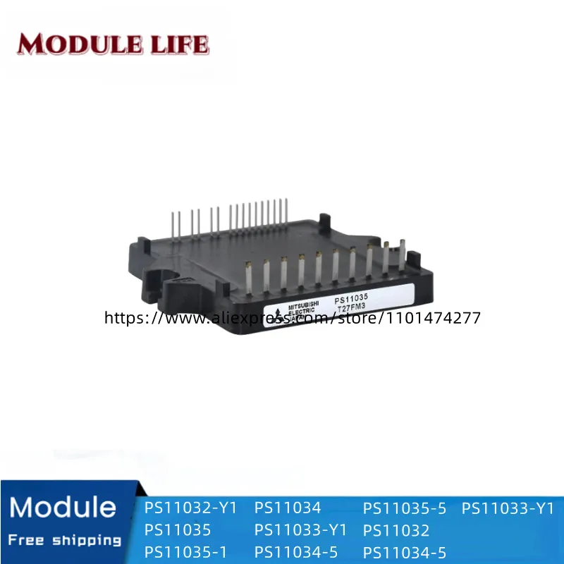 

Original IGBT module PS11032-Y1 PS11035 PS11035-1 PS11034 PS11033-Y1 PS11034-5 PS11035-5 PS11032 PS11034-5 PS11033-Y1