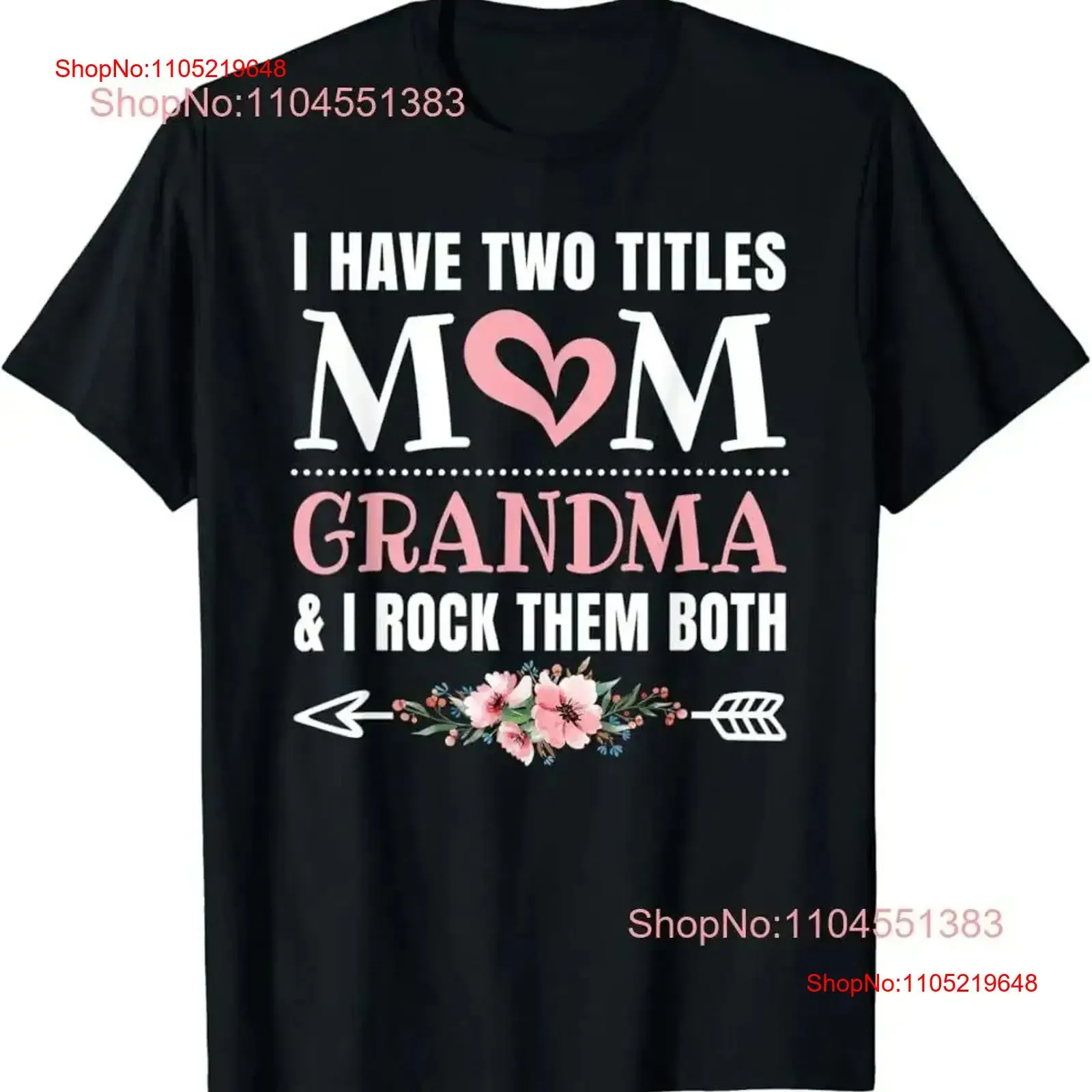 

I Have Two Titles Mom And Grandma Mothers Day Grandmother T Shirt vintage Washed Slightly Breathable Top For Everyday Wear