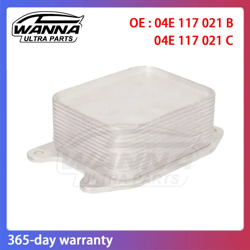 

OE 04E117021B 04E117021C 04E117021K Engine Oil Cooler for MK7 Caddy Beetle Golf Passat B8 Tiguan Audi A1 A3 A4 Q3 04E 117 021 B