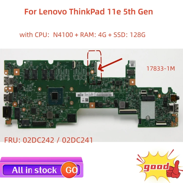 FRU: 02DC242/02DC241 For Lenovo ThinkPad 11e 5th Gen laptop motherboard 17833-1M with CPU N4100 RAM 4G + SSD 128G 100% test work