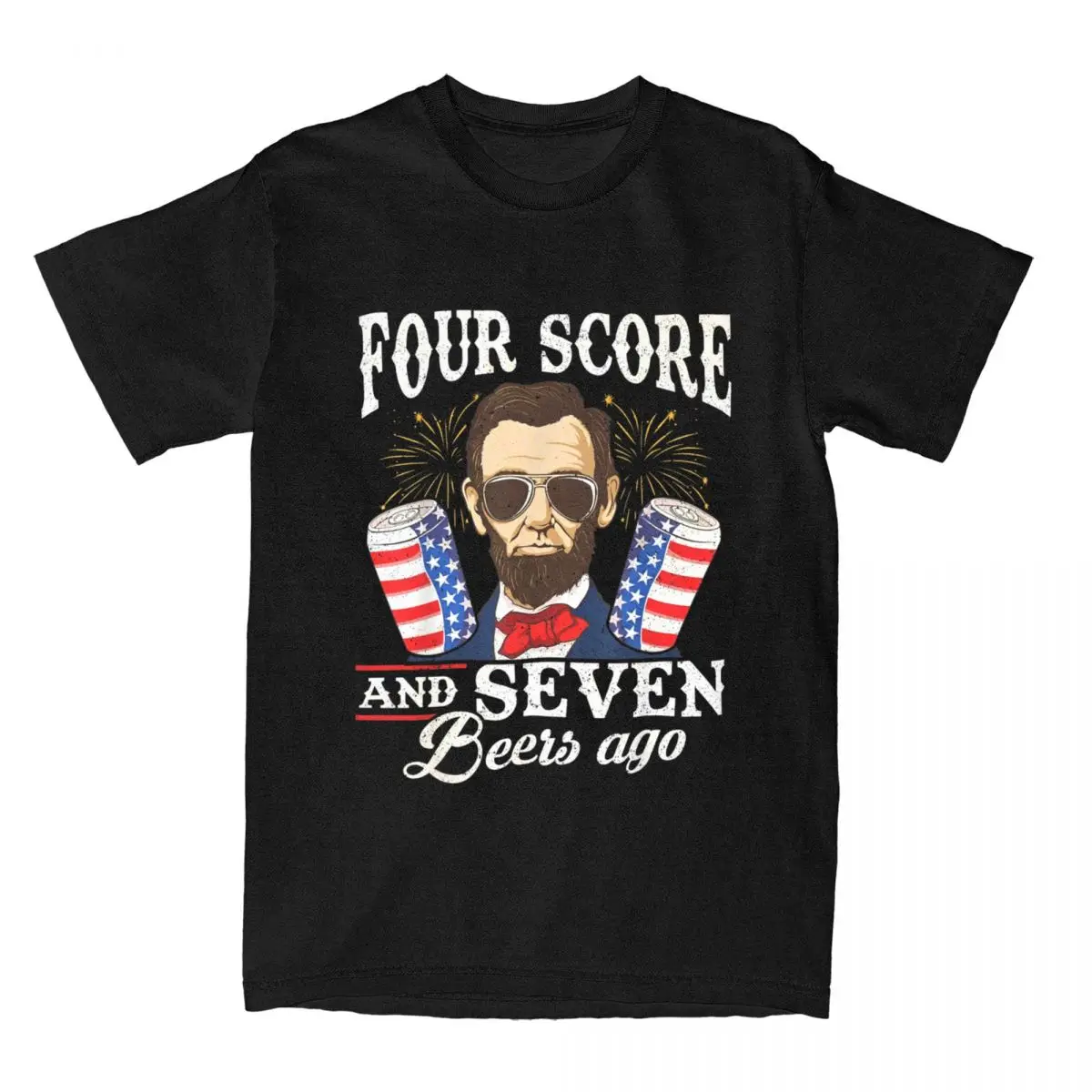 Four Score And 7 Beers Ago 4th Of July Drinking Like Lincoln T-Shirt Men Vintage Tees Gettysburg T Shirts 4XL 5XL Clothing