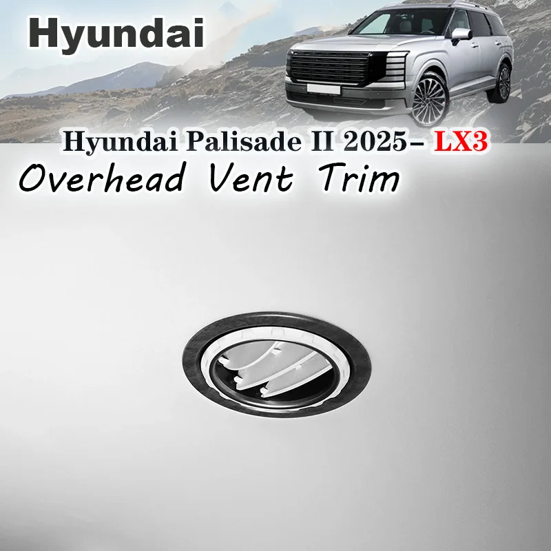 

For Hyundai Palisade 2025 2026 LX3 Car Overhead Vent Trim Interior cover decorative frame stickers Decoration Accessories