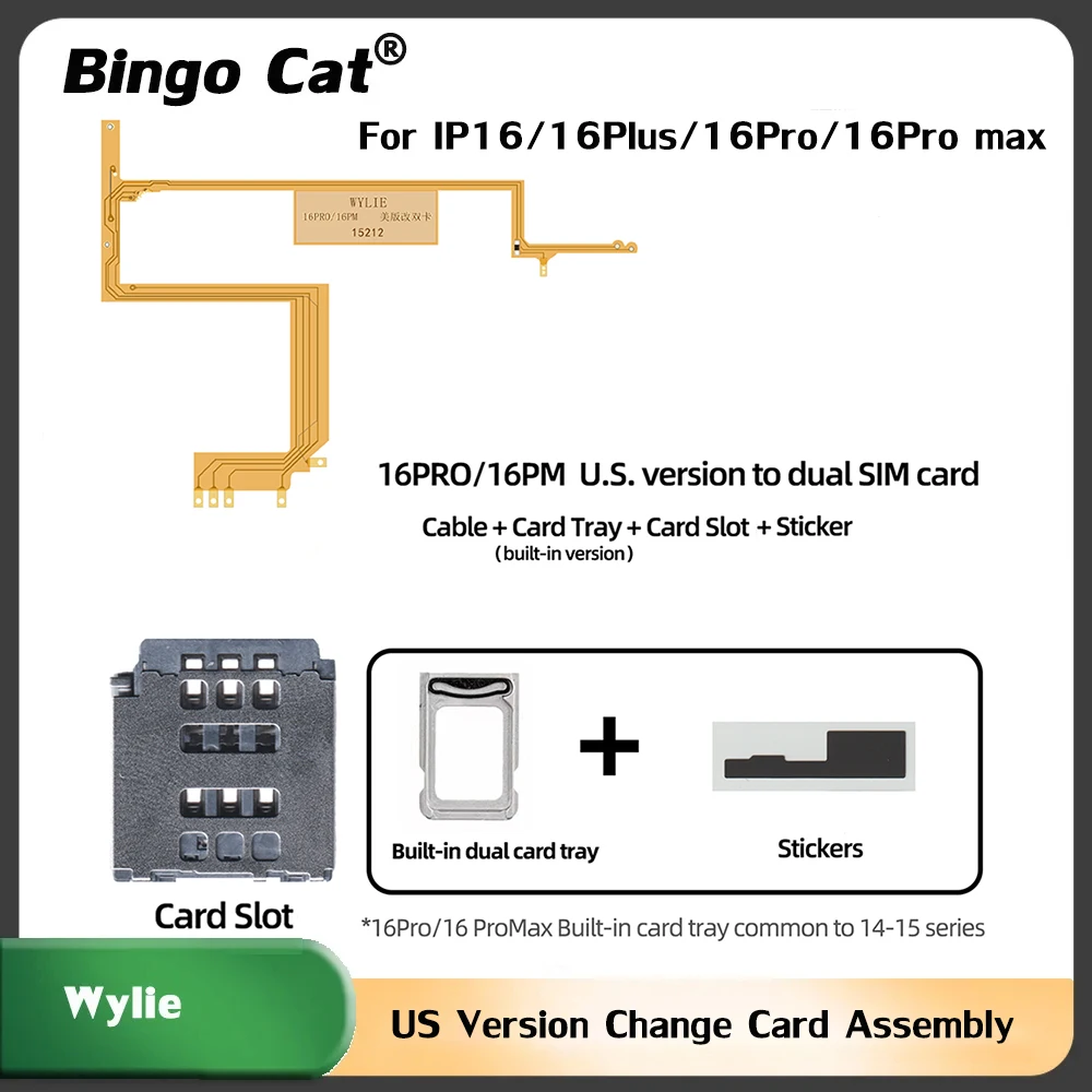 WYLIE Built In US Version Change Card Array Assembly Kit Single To Dual SIM Card Cable For iPhone 16 16Pro Plus Pro Max Tool Set