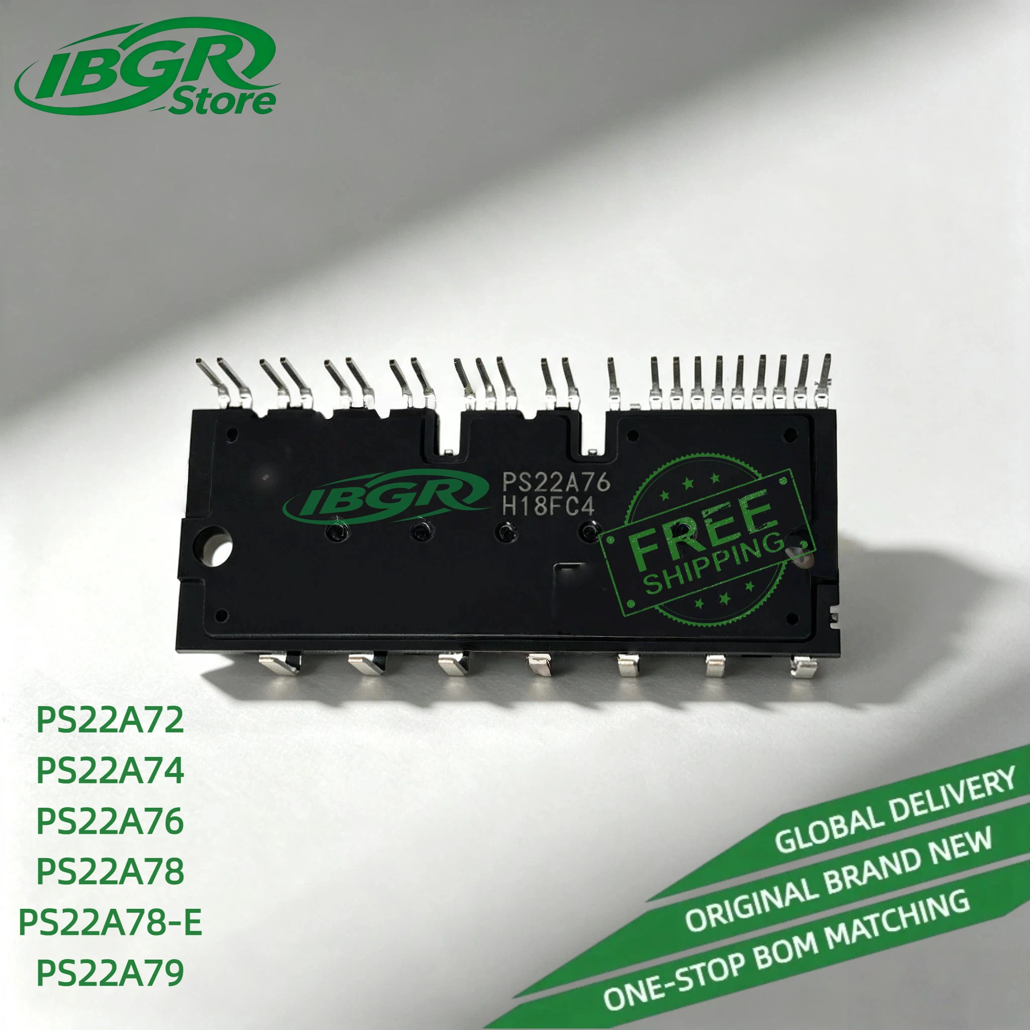 PS22A72 PS22A74 PS22A76 PS22A78 PS22A79 PS22A78-E IPM Module New Original