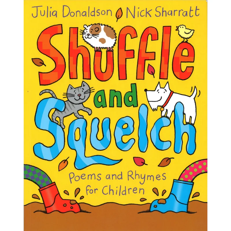 

Shuffle And Squelch Julia Donaldson Macmillan UK 9781447276814 Book