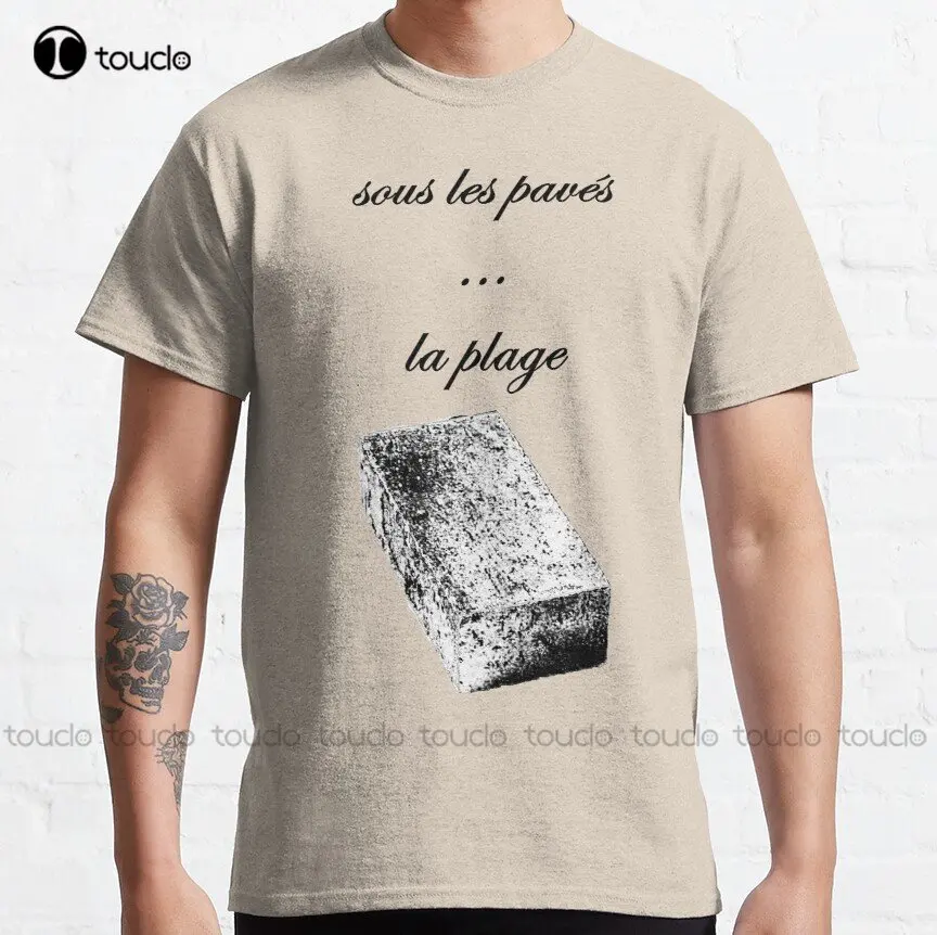 Sous Les Pavés . . . La Plage France May 68 French Marxist Français Mai 68 Sous Les Paves Socialist T-Shirt Xs-5Xl Unisex Tshirt