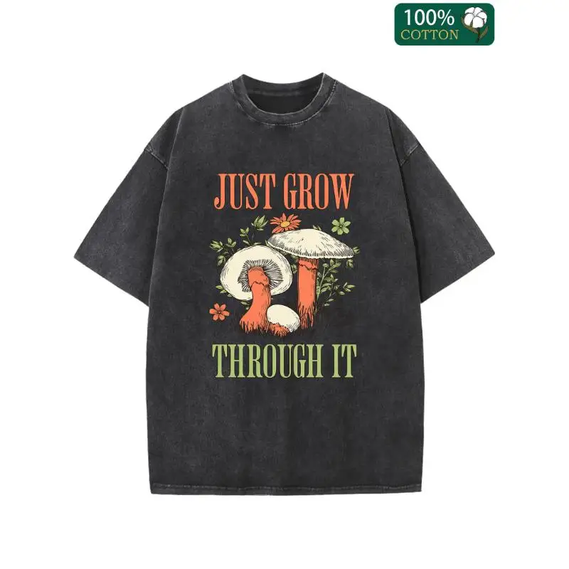 

"Just Grow Through It T-Shirt for Women | Vintage Washed Motivational Graphic Tee | Cottagecore Mushroom & Flower Gift"