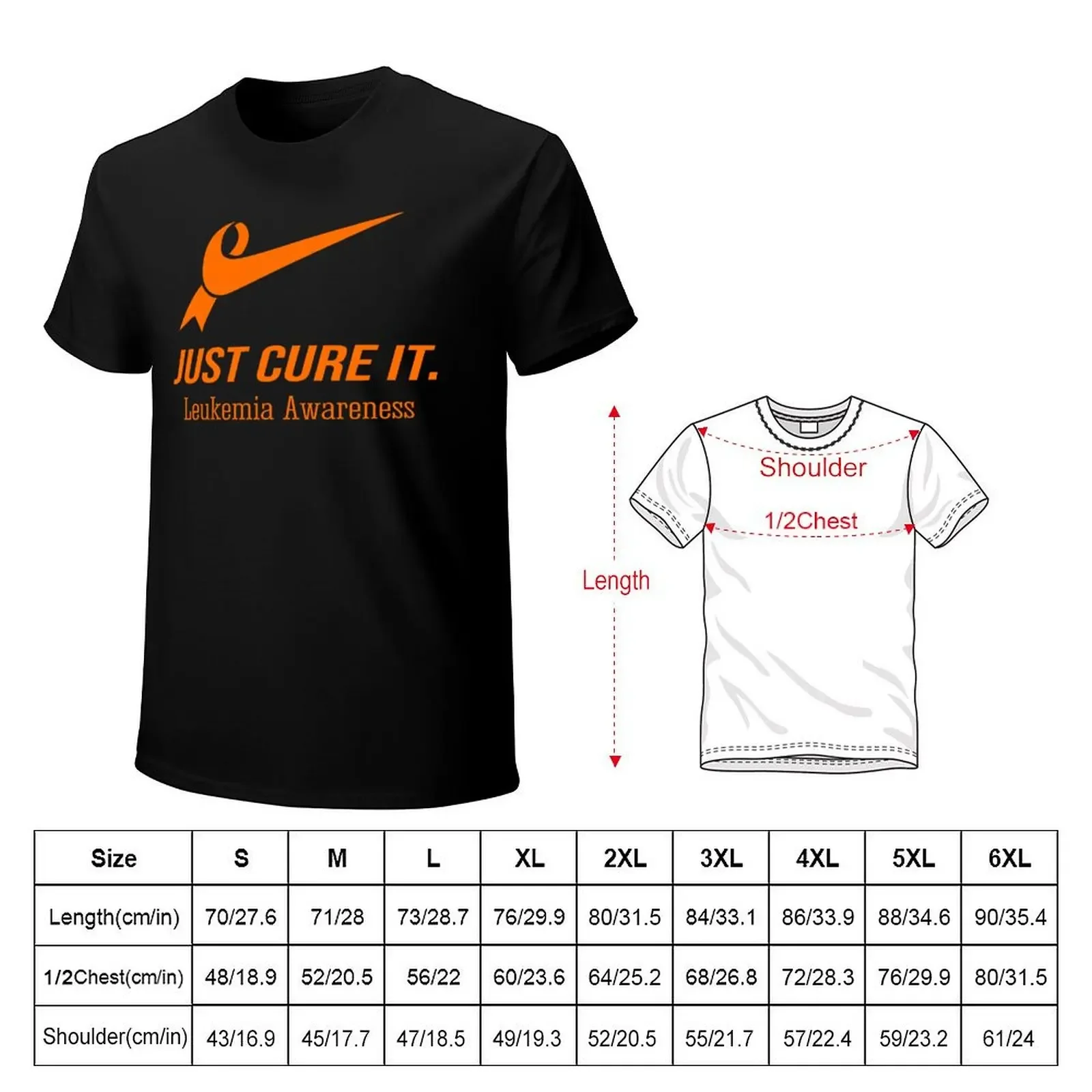 Just Cure It Leukemia Awareness T-Shirt summer clothes rapper graphic tees baggy shirts mens graphic t-shirts anime