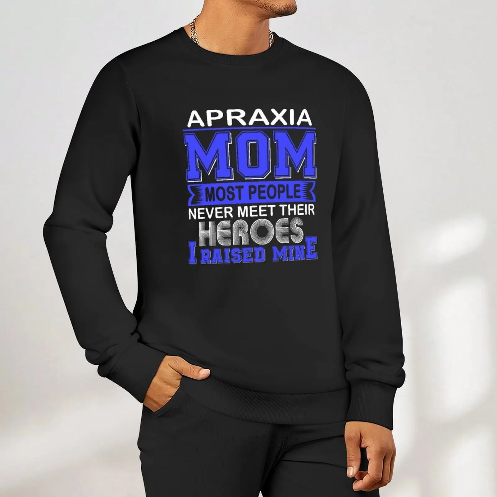 فخور Apraxia Mom معظم الناس لا يلتقي أبطالهم أبدًا أنا أرفع بلدي البلوز أنيمي الملابس الرجال البلوز