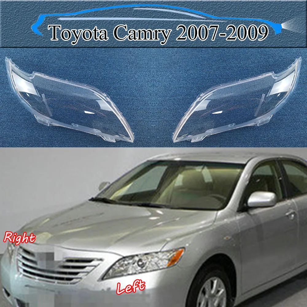 

For Toyota Camry 2007-2009 Front Headlamp Lamp Cover Transparent Lampshades Headlights Shell Plexiglass Replace Original Lens