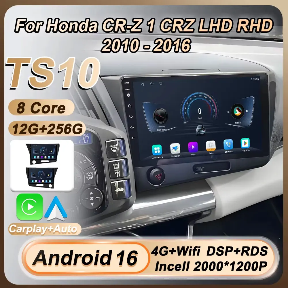 

Автомагнитола Android 16 Carplay для Honda CR-Z 1 CRZ LHD RHD 2010-2016, 2 Din, навигация GPS, сенсорный экран, 8-ядерный процессор