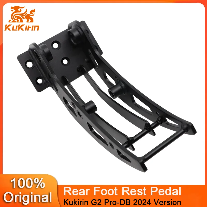 

Original Rear Foot Rest Pedal for Kukirin G2 Pro-DB 2024 Version Electric Scooter Rear Pedal Kugoo kirin G2 Pro Parts