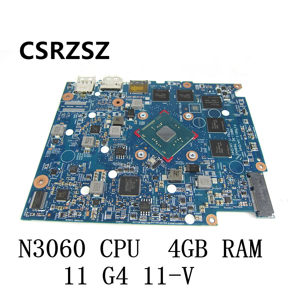 CSRZSZ  Mainboard For  HP Chromebook 11 G4 11-V with N3060 CPU 4GB RAM Laptop motherboard 900042-001  Test all functions 100%