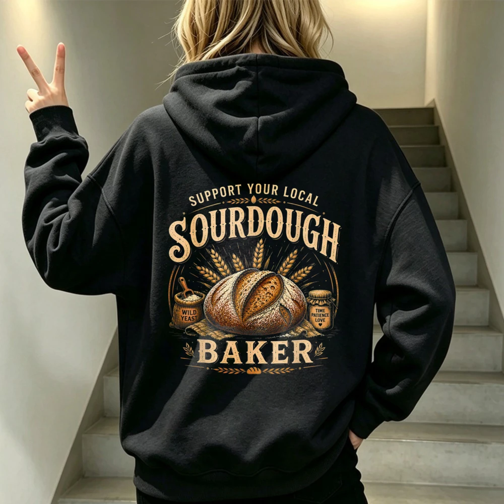 Support Your Local Sourdough Baker Graphic Vintage Style Unisex Sweatshirt Sourdough Baker Hoodie Bread Making Hobbyists Hoodies