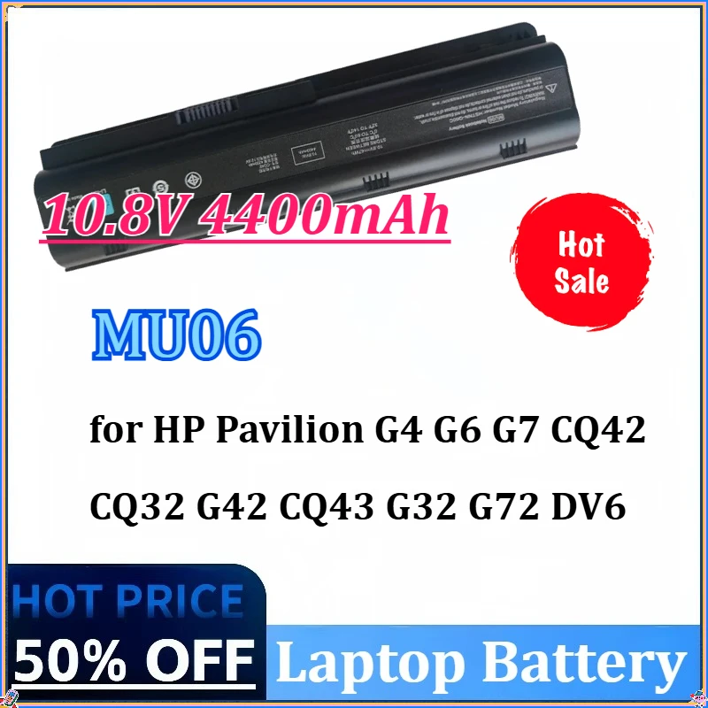 

10.8V 4400mAh MU06 Laptop Battery for HP Pavilion G4 G6 G7 CQ42 CQ32 G42 CQ43 G32 G72 DV6 DM4 593562-001 HSTNN-DB0Y/UB0Y/IB0Y