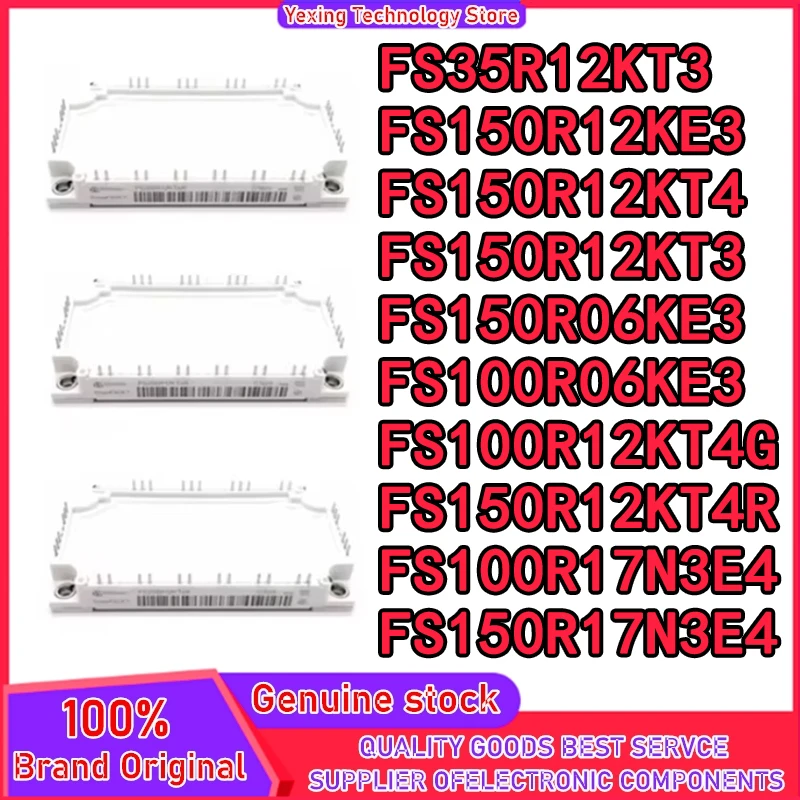 

FS150R12KT3 FS150R12KE3 FS150R12KT4 FS100R12KT4G FS150R12KT4R FS100R17N3E4 FS150R17N3E4 FS150R06KE3 FS100R06KE3 FS35R12KT3