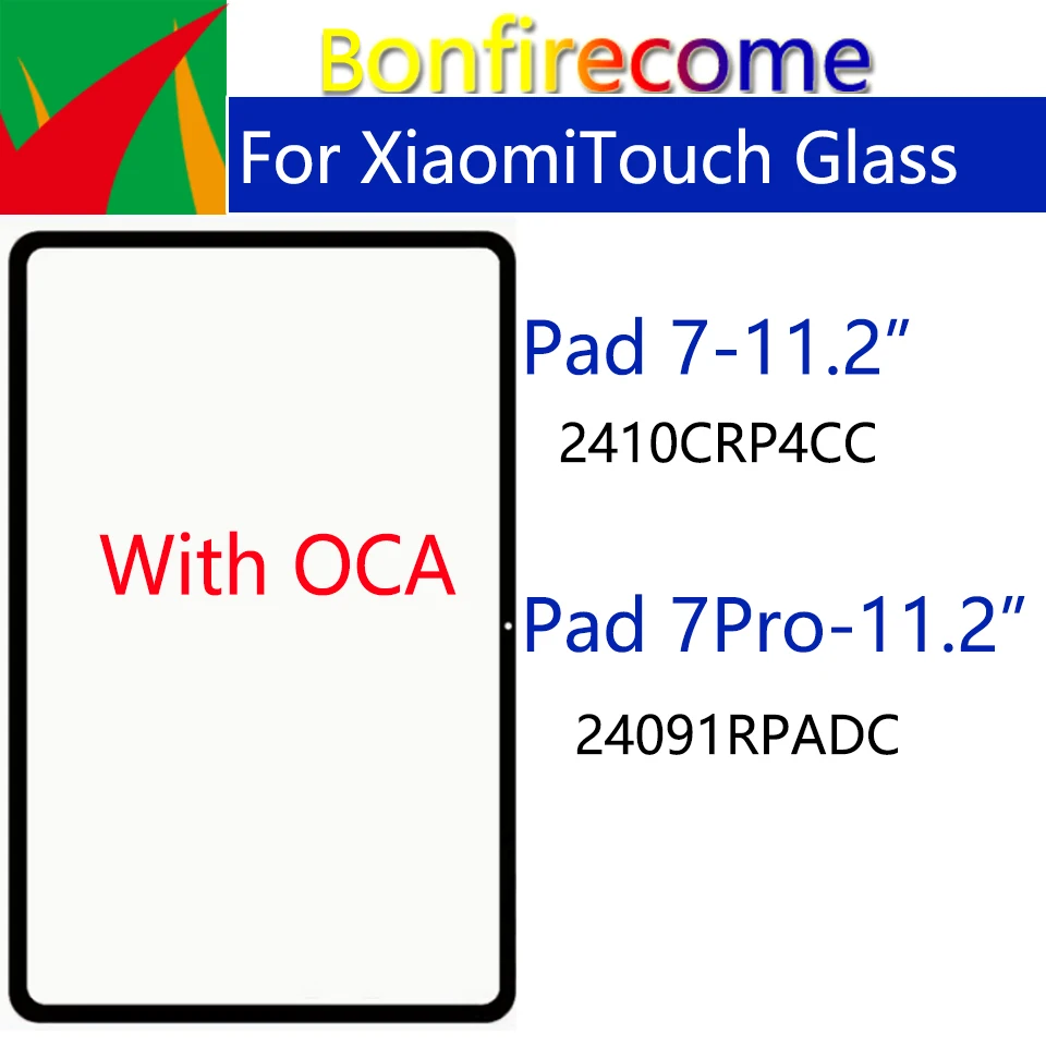 Replacement For Xiaomi Pad 7 Pro 24091RPADC LCD Touch Screen Panel Sensor Front Outer Glass With OCA For Pad7 2410CRP4CC