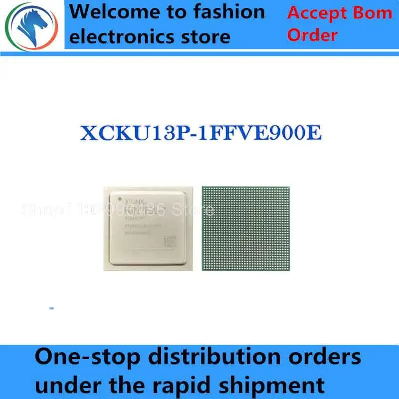 

XCKU13P-1FFVE900E XCKU13P-1FFVE900 XCKU13P-1FFVE XCKU13P-1FFV XCKU13P-1FF XCKU13P XCKU13 IC Chip BGA-900