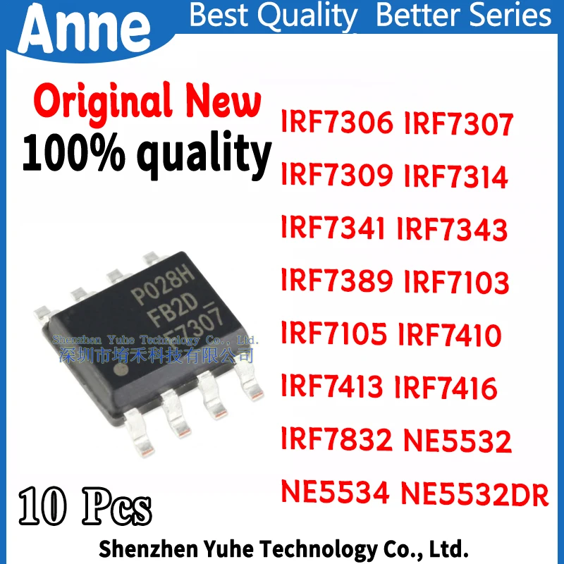 IRF7306 IRF7307 IRF7309 IRF7314 IRF7341 IRF7343 IRF7389 IRF7103 IRF7105 IRF7410 IRF7413 IRF7416 IRF7832 NE5532 NE5534 NE5532DR