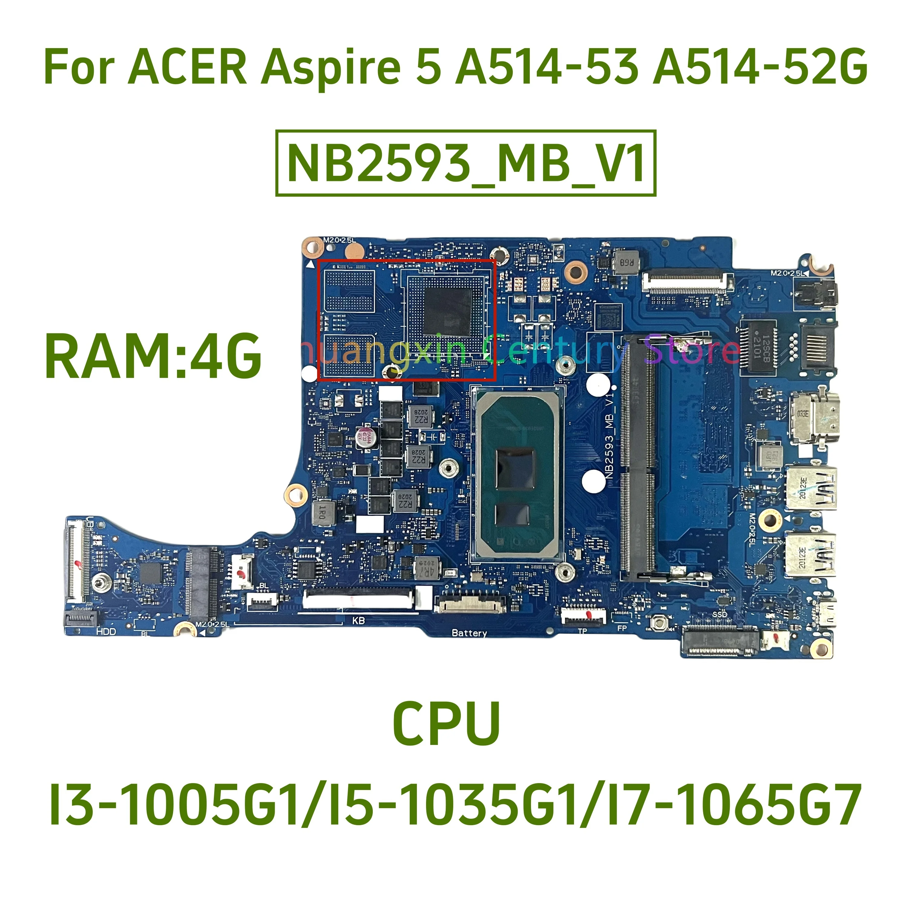 NB2593_MB_V1 motherboard is suitable for ACER Aspire 5 A514-53 A514-52G laptop motherboard with I3 I5 I7-10th CPU 4GB RAM UMA