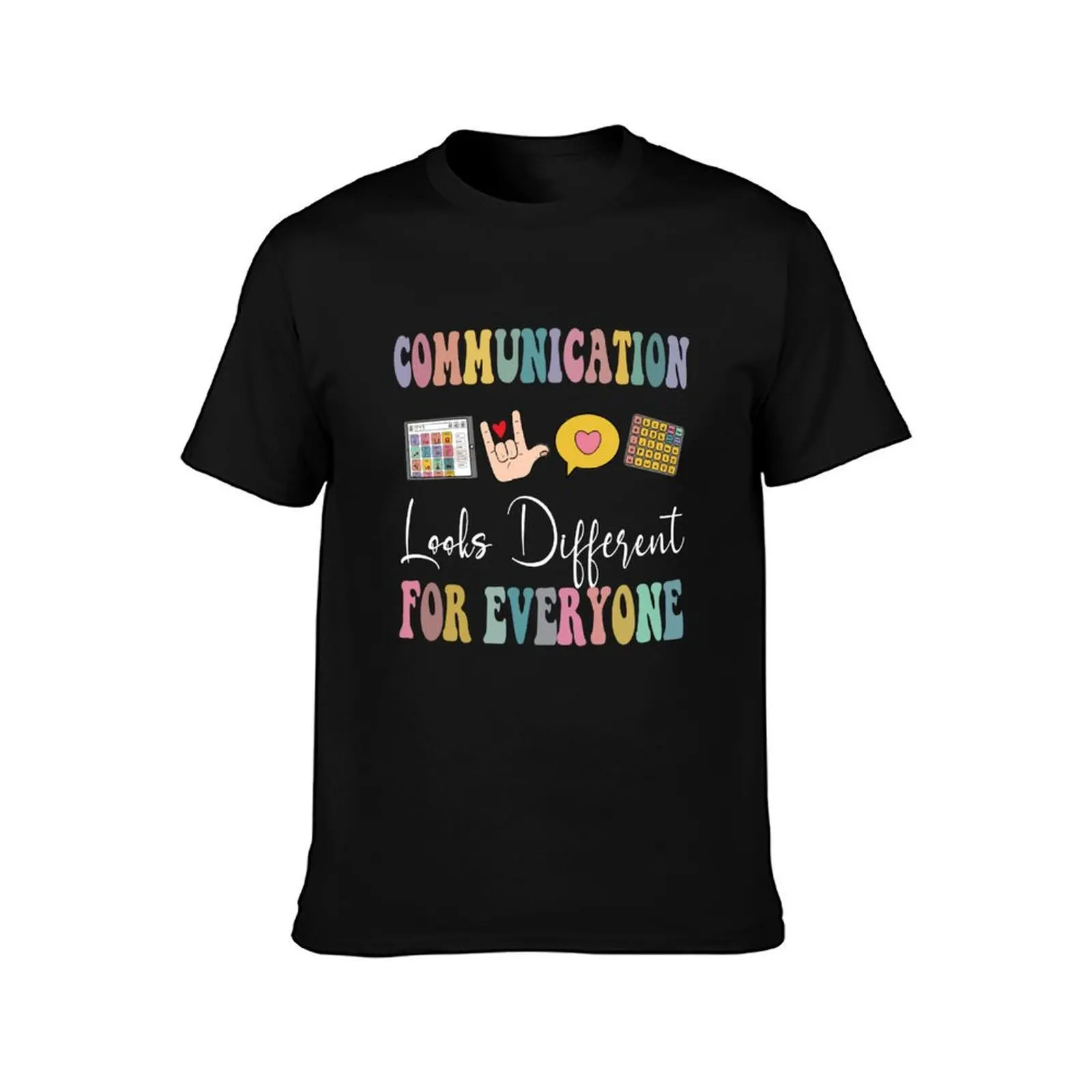 Speech Therapy Communication Looks Different For Everyone slp T-Shirt Soft Touch Basic Cotton T-Shirt