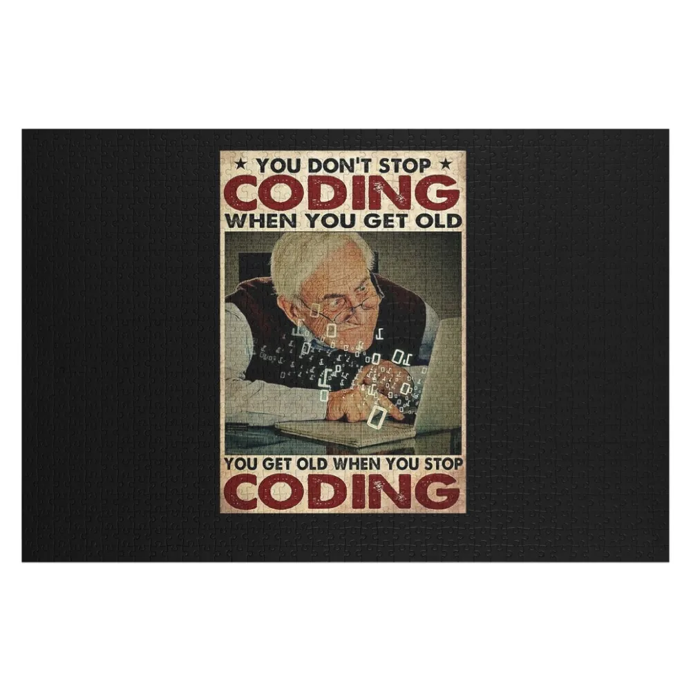Old Man You don't stop coding when you get old you get old when stop coding Jigsaw Puzzle Animal Wooden Decor Paintings Puzzle