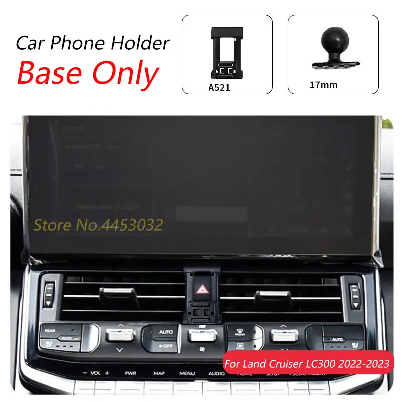 For Toyota Land Cruiser LC300 2022-2023 Car Phone Holder Special Fixed Bracket Base 17mm Not Blocking Air Outlet Accessories