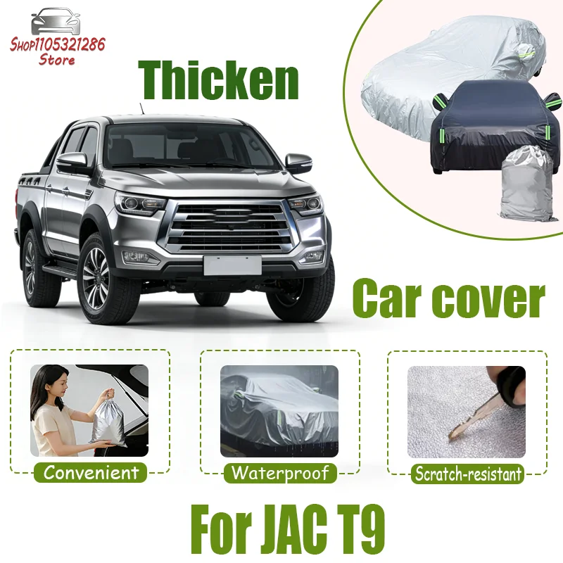 

For JAC T9 Car Full Cover - Outdoor Waterproof Snowproof Sunshade, Winter & Summer All Weather Auto Protection Accessories