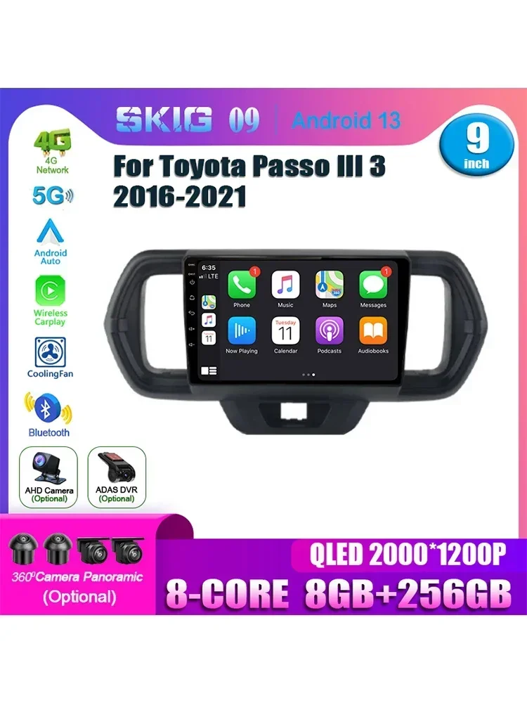 

SKIG Android 13 Car Radio Auto For Toyota Passo III 3 2016-2021 Multimedia Player GPS Autoradio Video Navigation Carplay WIFI 5G