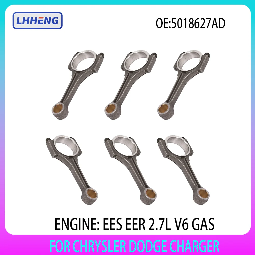 

6PCS Connecting Rod New Set Fit For EES EER 2.7L V6 GAS CHRYSLER 300C CONCORDE SEBRING DODGE AVENGER CHARGER INTREPID JOURNEY