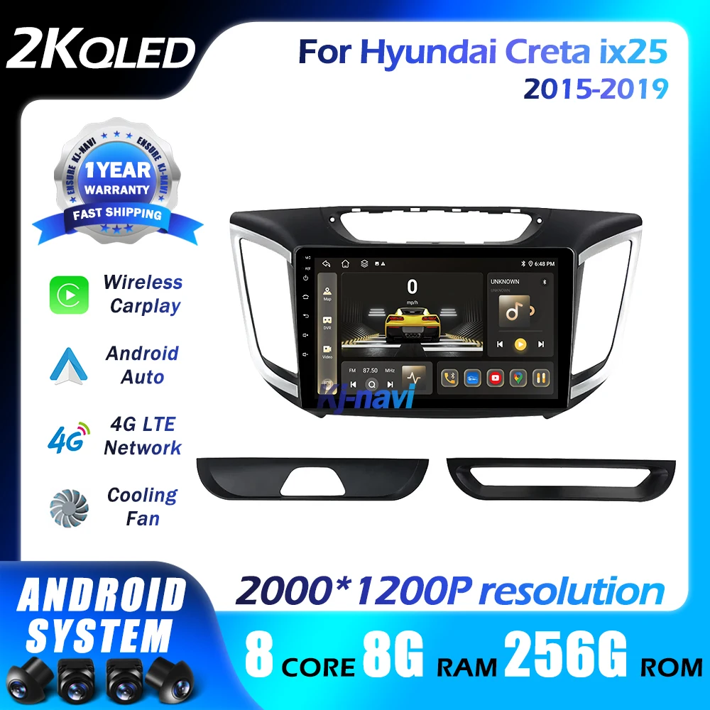 

Android 14 Car Stereo Radio For Hyundai Creta ix25 2015-2019 Multimedia Video Player Navigation Head Unit Carplay QLED DSP 4G BT