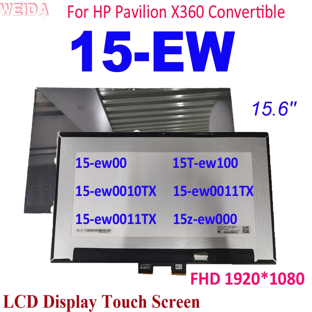 15.6'' LCD For HP Pavilion X360 Convertible 15-EW 15-ew0011TX 15T-ew100 LCD Display Touch Screen Digitizer Assembly FHD 1920*108