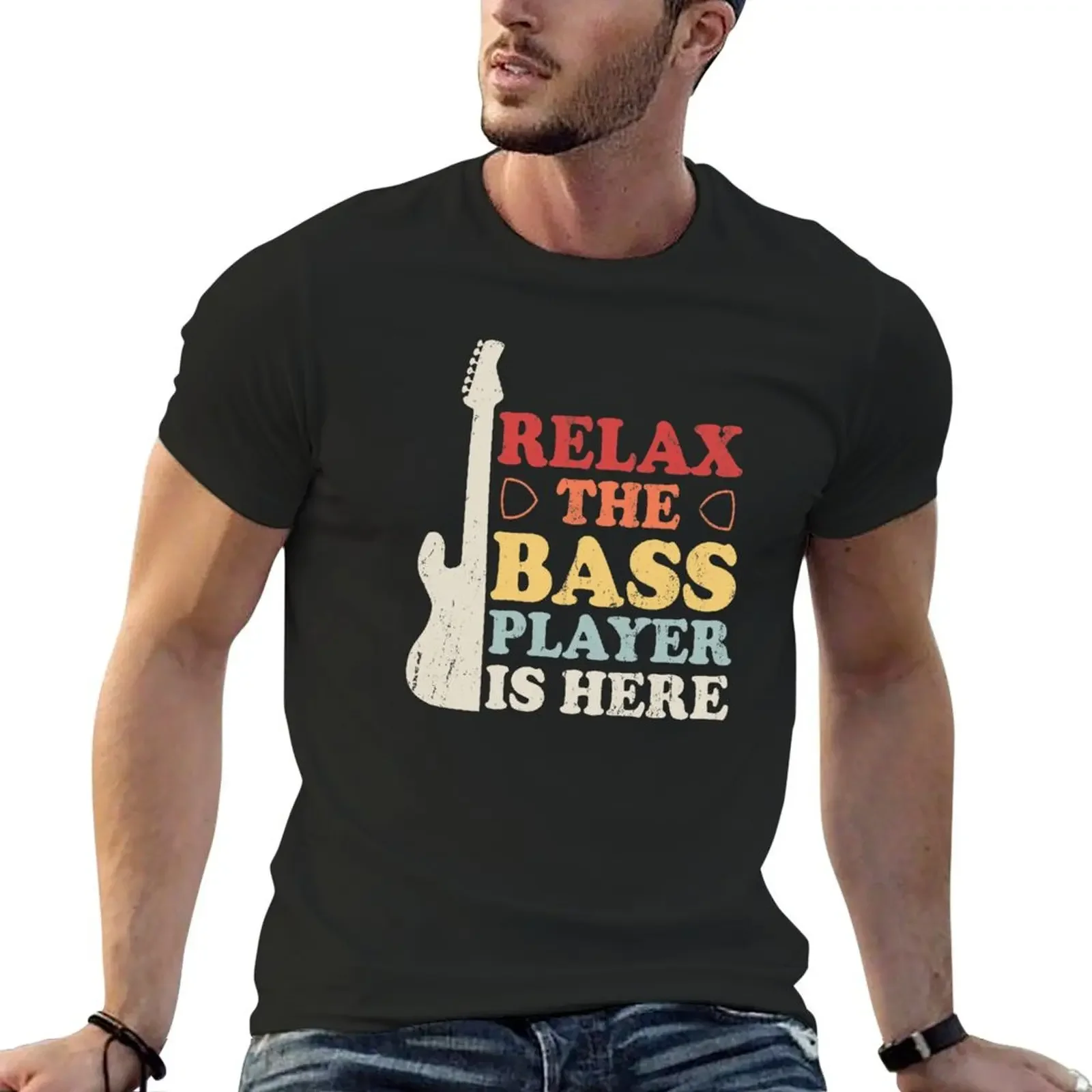 Relax The Bass Player Is Here T-Shirt Short sleeve tee cotton graphic tees luxury clothes men