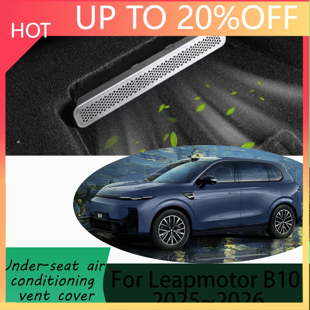 Новинка для Leapmotor B10 2025 ~ 2026, передние и задние сиденья автомобиля под вентиляционными отверстиями для кондиционера, пылезащитный чехол, аксессуары для интерьера