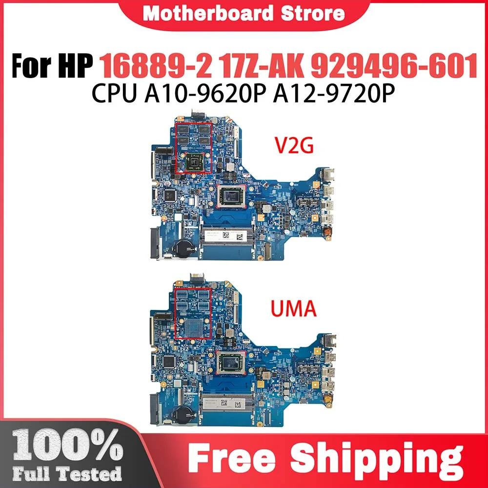 H16889-2 Mainboard For HP 17-AK 17Z-AK  Laptop Motherboard With A10-9620P A12-9720P CPU