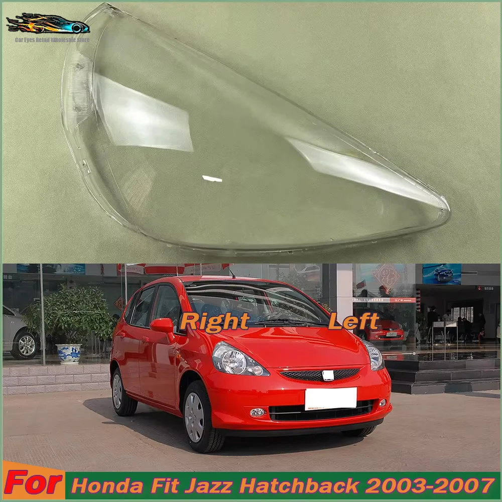 Headlight Cover Shade Headlamp Shell For Honda Fit Jazz Hatchback 2003-2007 Transparent Lampshade Lens Auto Replacement Parts