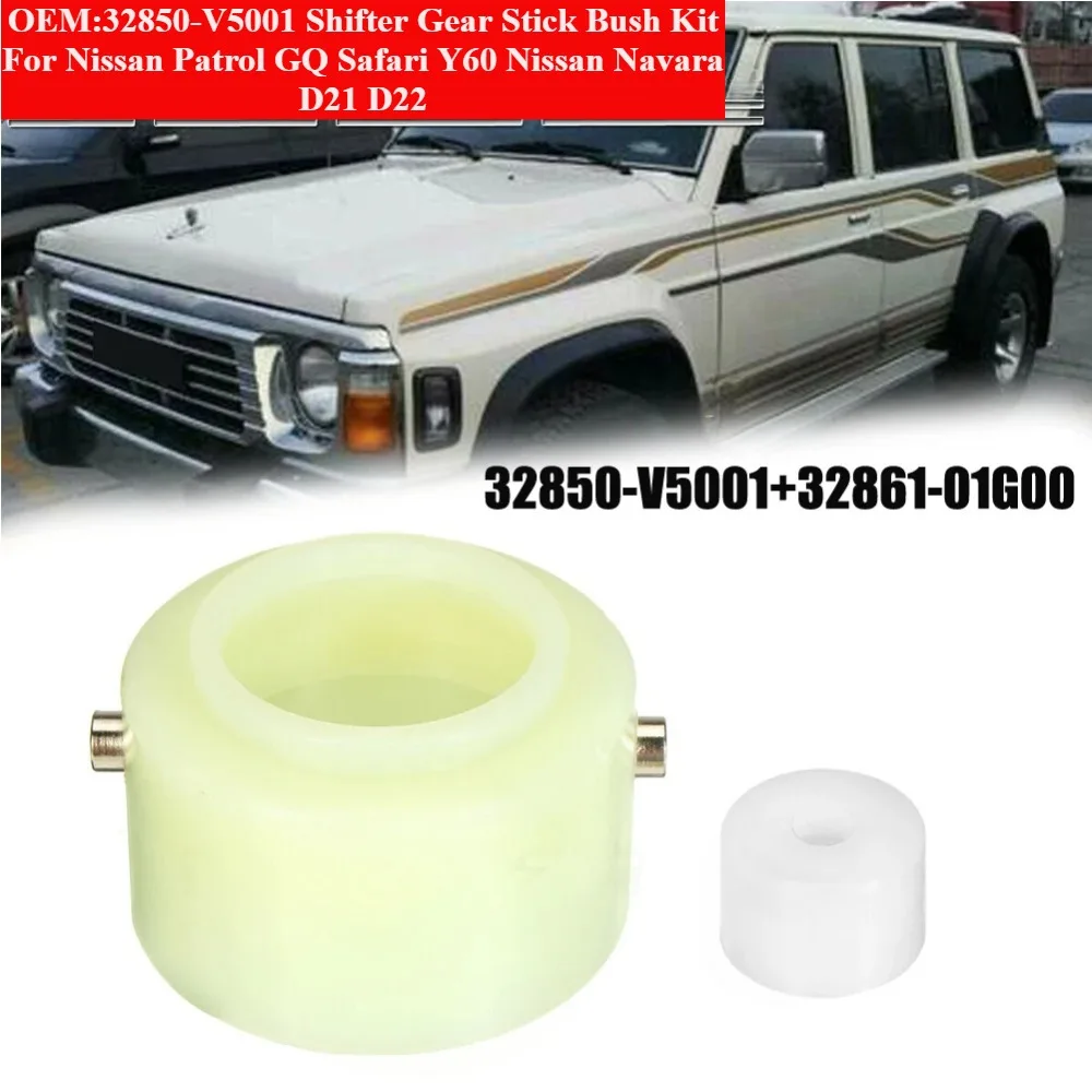 Kit de bujes para palanca de cambios OEM:32850-V5001 para Nissan Patrol GQ Safari Y60 Nissan Navara D21 D22