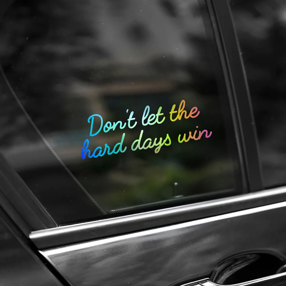 Motivation Quote Sticker 1PC Dont Let Bad Days Win Reflective Vinyl Decal Car Motorcycle Truck Window Decor