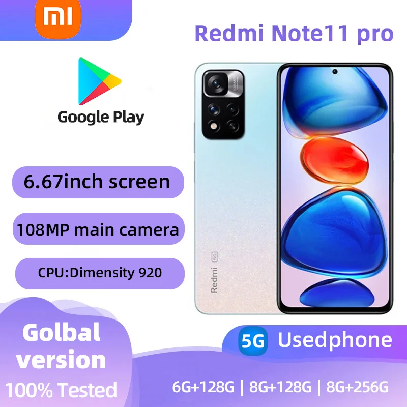 Xiaomi Redmi Note11pro 5G Android 6.67 inch Screen CPU MediaTek Dimensity 920 108MP Camera used phone