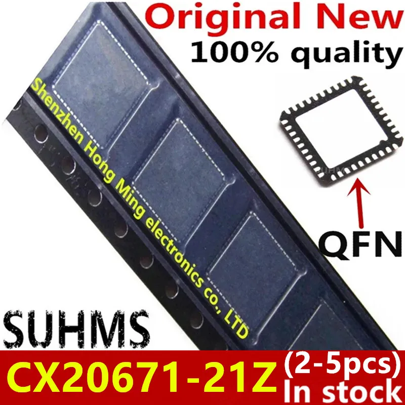 (2-5piece)100% New CX20671-21Z CX20671 21Z QFN-40