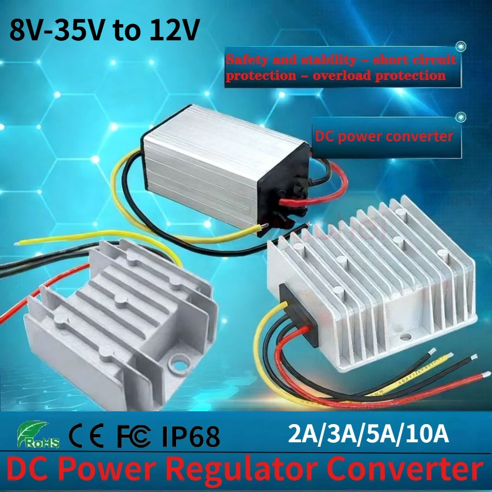 

8V-35V to 12V 2A 3A 5A 10A DC DC Power Converter Voltage Stabilizer Automotive Power Supply Moudle For Car Waterproof CE ROHS