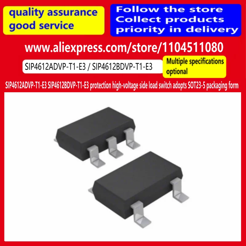 10 ชิ้น/SIP4612ADVP-T1-E3 SIP4612BDVP-T1-E3 ป้องกันแรงดันไฟฟ้าสูงโหลดด้านข้างใช้รูปแบบบรรจุภัณฑ์ SOT23-5