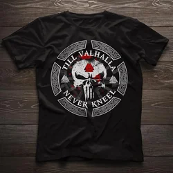 Till Valhalla Never Kneel. Valknut Rune  Vikinger Warriors Skull T-Shirt. Summer Cotton Short Sleeve O-Neck Mens T Shirt S-3XL