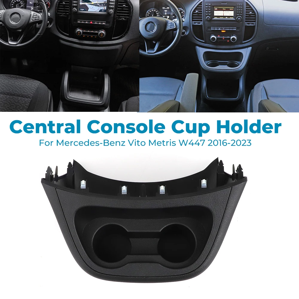 

For Mercedes-Benz Vito Metris W447 2016-2023 2020 2021 2022 Car Central Console Instrument Drinks Cup Holder Panel Frame kit