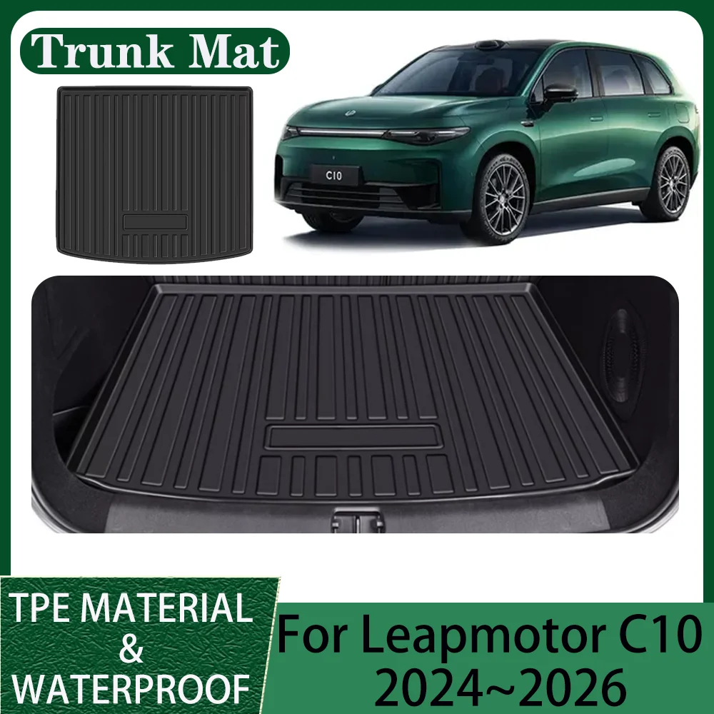

Для Leapmotor C10 2024 ~ 2026 2025 автомобильные водонепроницаемые чехлы из ТПЭ для багажника, предотвращающие царапины, коврик для багажника, лоток для интерьера, защитные аксессуары