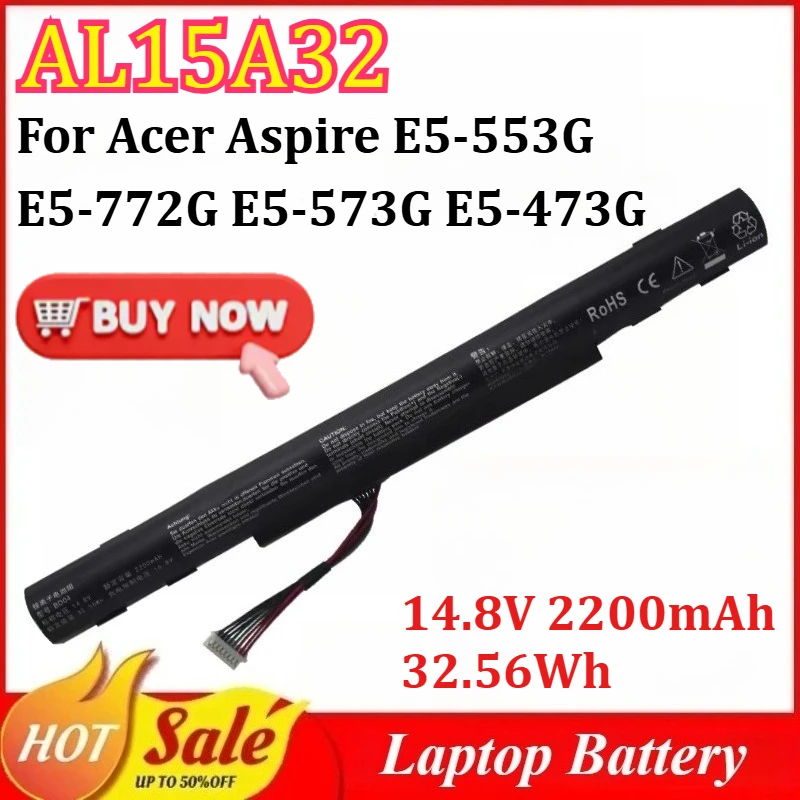 

AL15A32 14.8V 2200mAh 32.56Wh Laptop Battery for Acer Aspire E5-553G E5-772G E5-573G E5-473G E5-573G-57IR E5-473G E5-473G-56T8