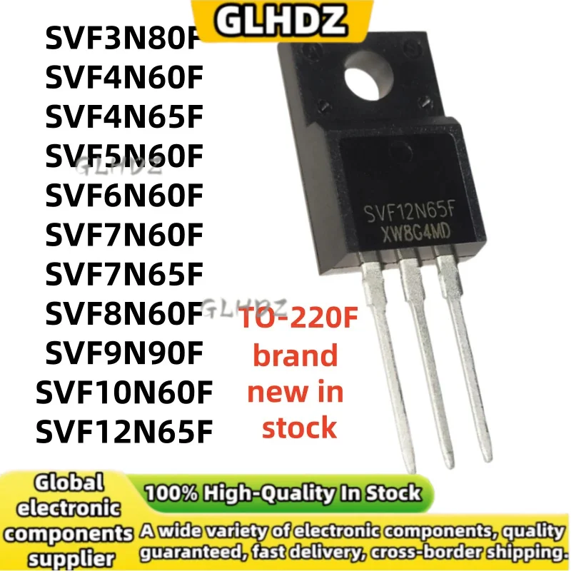 New 10Pcs SVF3N80F SVF4N60F SVF4N65F SVF5N60F SVF6N60F SVF7N60F SVF7N65F SVF8N60F SVF9N90F SVF10N60F SVF12N65F in stock to-220f