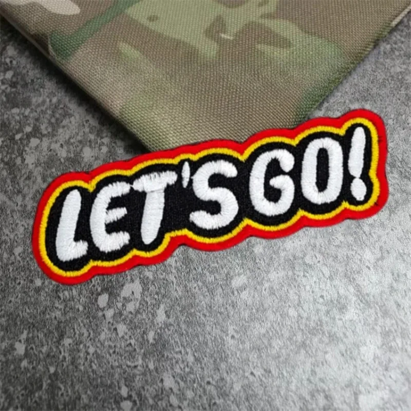 Let’s Go Motivational Patch Funny Tactical Hook and Loop Military Patch Embroidered Patches for Backpack DIY Applique Accessorie