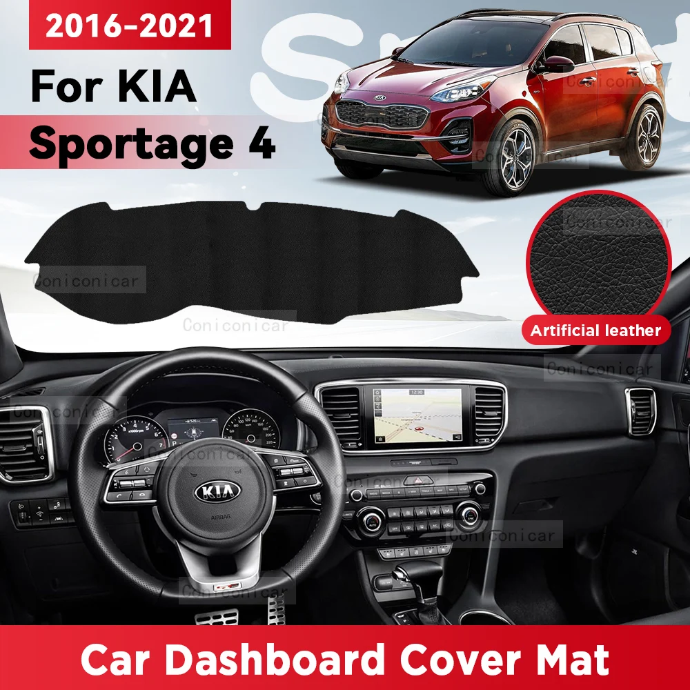 

For KIA SPORTAGE 4 2016-2021 Car Dashboard Cover Mat Sun Shade Pad Avoid Light Mat Instrument Desk Carpet Protection Accessories