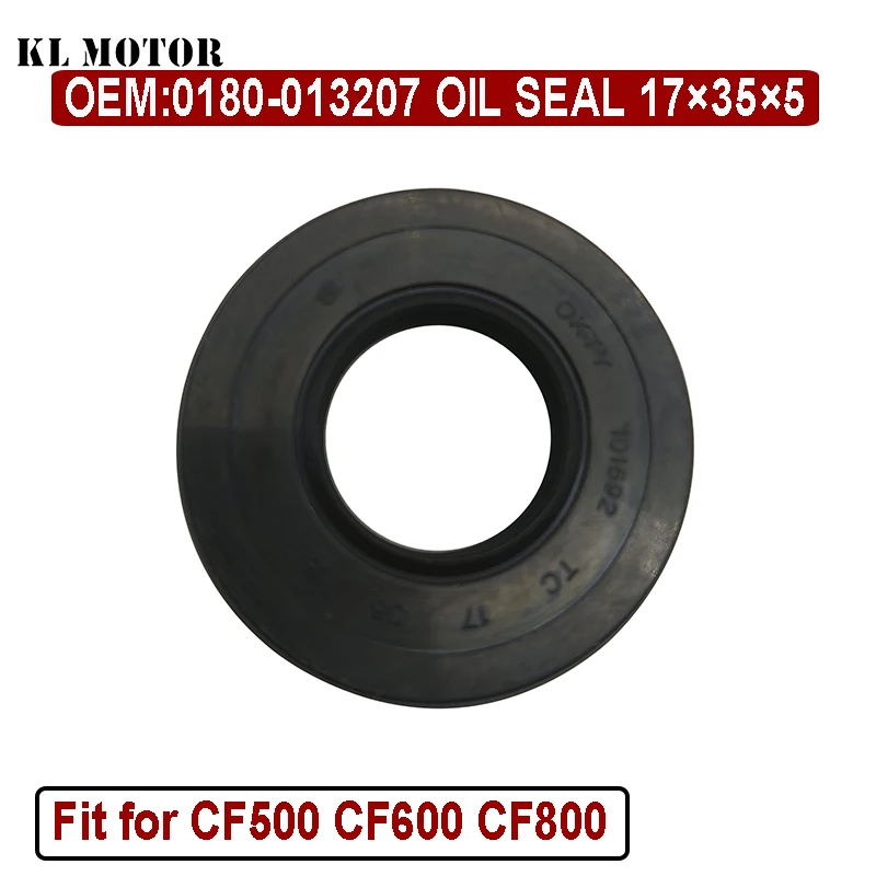 

Oil Seal 17x35x5 0180-013207 For CF Engine CF188 500cc ATV UTV SSV Accessories CF188-A CF188-B CF500 ZF UF
